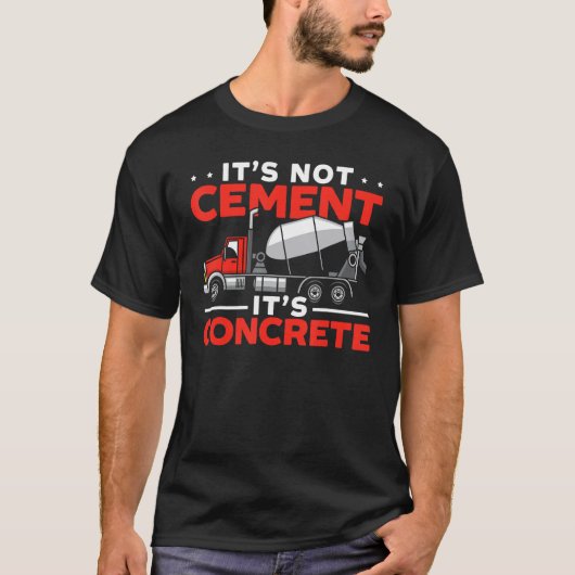 Cement Mixer Truck Driver Job Profession Construct Tシャツ (正面)