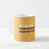 CEOがあって下さい コーヒーマグカップ (正面左)