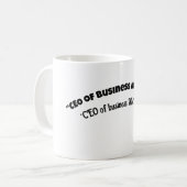「CEO(ビジネスおよび就寝時間)」 コーヒーマグカップ (正面左)