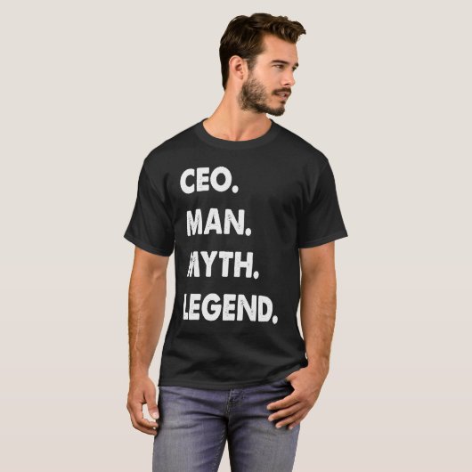 CEO Man Myth Legend Tシャツ (正面フル)