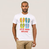 CEO of Doing Nothing – Summer Vibes Flip Flop Art Tシャツ (正面フル)