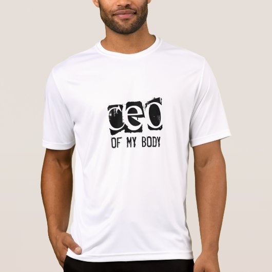CEO of My体 Tシャツ (正面)