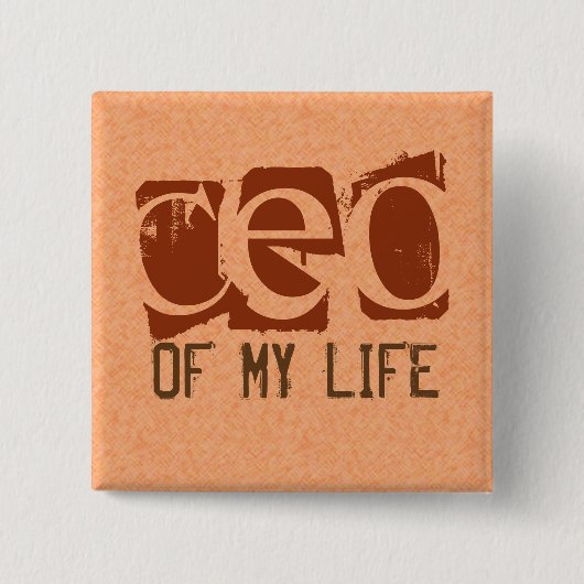 CEO of My Life 缶バッジ (正面)