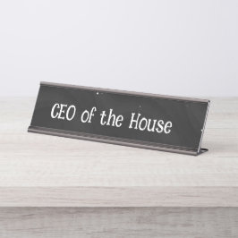 CEO of the House Desk Nameプレート – ママ向けギフト デスクネームプレート