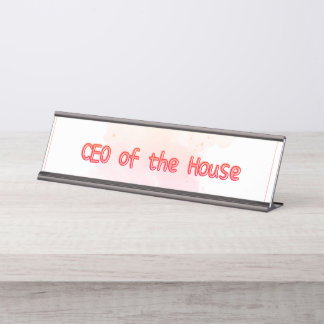 CEO of the House Desk Nameプレート – ママ向けギフト デスクネームプレート