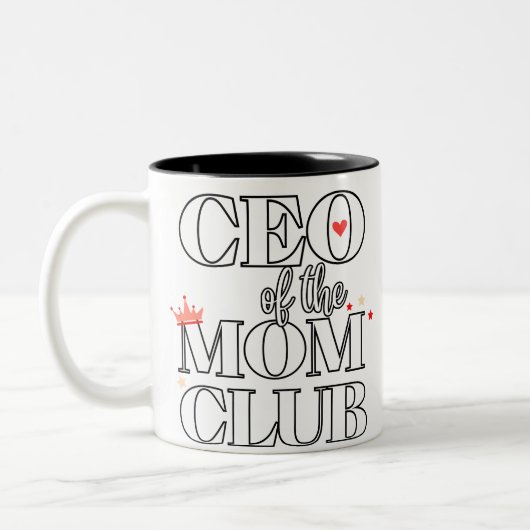 CEO of the Mom Club - Mother's Day おもしろい Gift for ツートーンマグカップ (左)
