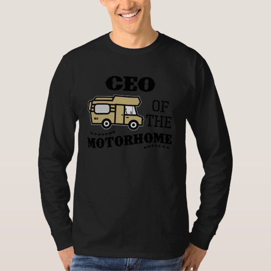 CEO Of The Motorhome RV Motorhome Leader Camper Tシャツ (正面)