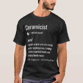 Ceramicist funny tシャツ (正面)