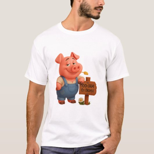 Cerdito granjero – 100% jamón, 0% drama tシャツ (正面)