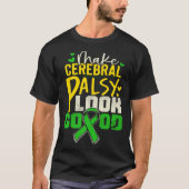 Cerebral Palsy Patients CP Survivor Tシャツ (正面)