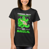 Cerebral Palsy Warriors Are Magical Unicorn Tシャツ (正面)