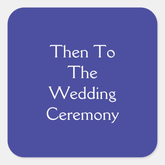 Ceremony スクエアシール (正面)