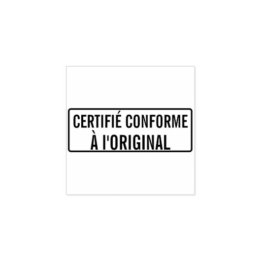 CERTIFIÉ CONFORME A l'ORIGINAL ラバースタンプ (インプリント)