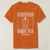Certified Boba Tea Drinker Bubble Tea Tシャツ (デザイン正面)