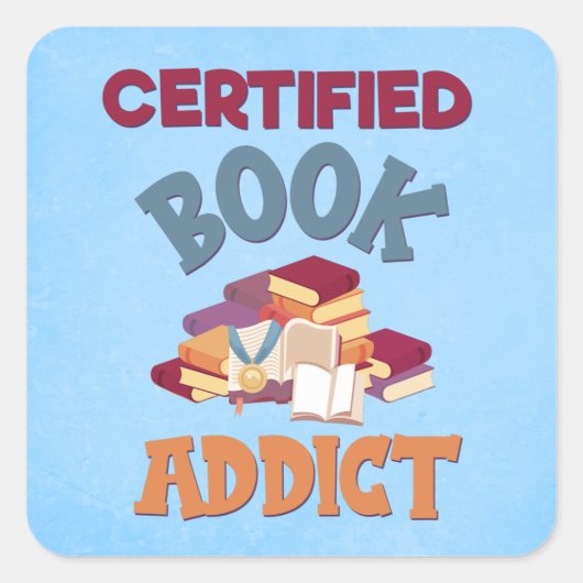 Certified Book Addict スクエアシール (正面)
