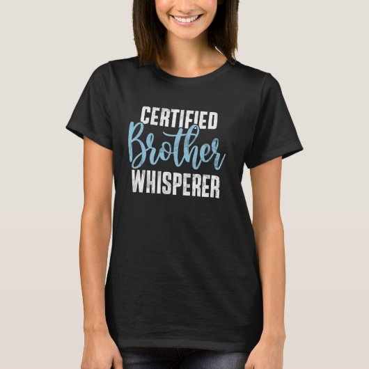 Certified Brother Whispeerer Brother Tシャツ (正面)