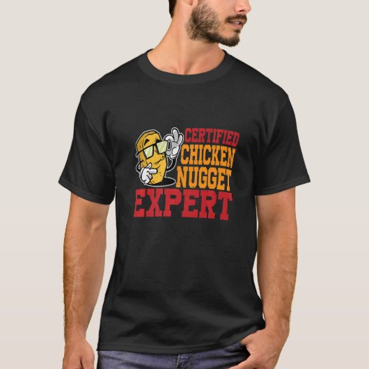 Certified Chicken Nugget Expert Tシャツ (正面)