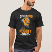 Certified Chicken Nugget Expert Tシャツ (正面)