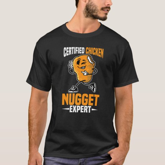 Certified Chicken Nugget Expert Tシャツ (正面)