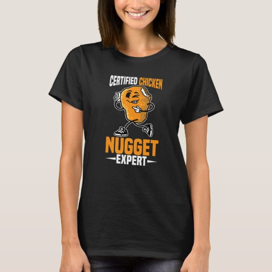 Certified Chicken Nugget Expert Tシャツ (正面)