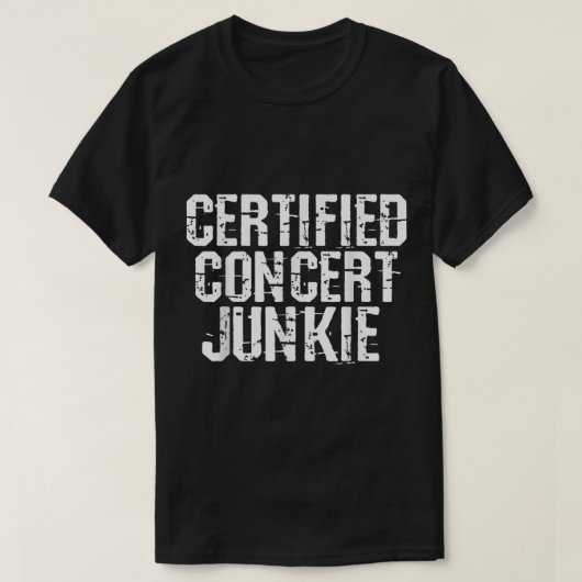 Certified Concert Junkie Music Lover Group Tシャツ (デザイン正面)