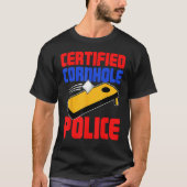 Certified Cornhole Police  Corn Hole Tシャツ (正面)