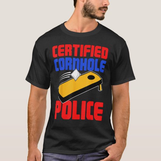 Certified Cornhole Police Corn Hole Tシャツ (正面)