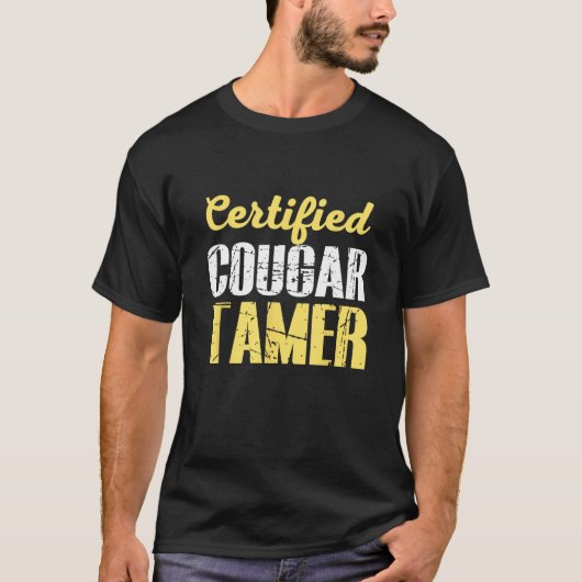 certified cougar tamer cougar hunter tシャツ (正面)