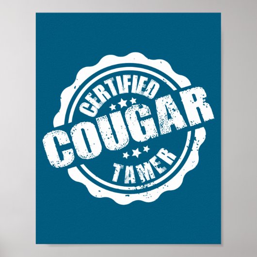 Certified Cougar Tamer Funny Mens Cougar Tamer ポスター (正面)
