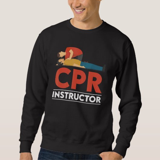Certified CPR Instructor Outfit First Aid AED Trai スウェットシャツ (正面)