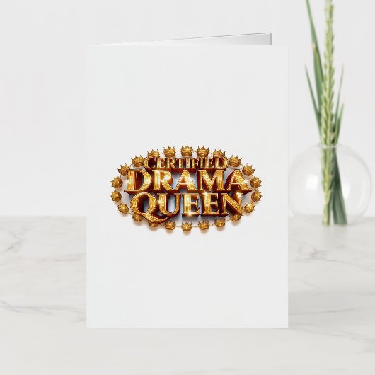 Certified Drama Queen 箔グリーティングカード (正面)