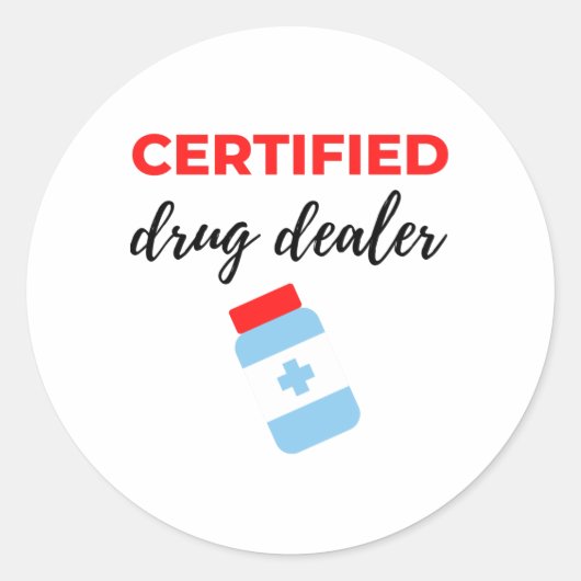 Certified Drug Dealer 2 ラウンドシール (正面)