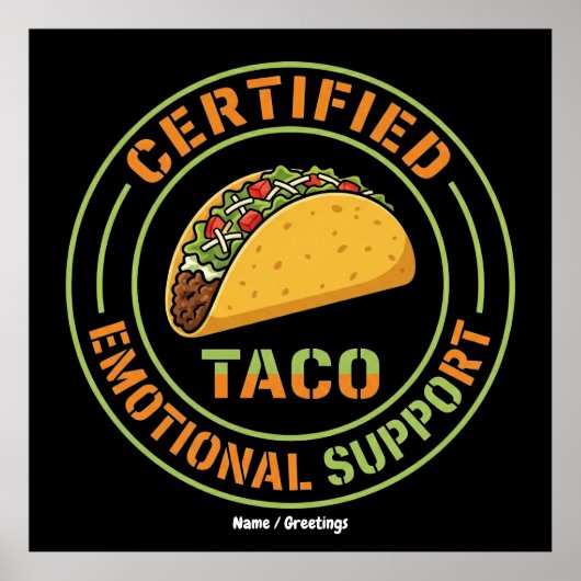 Certified Emotional Support Taco Funny Foodie  ポスター (正面)