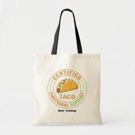 Certified Emotional Support Taco | Funny Foodie Ba トートバッグ