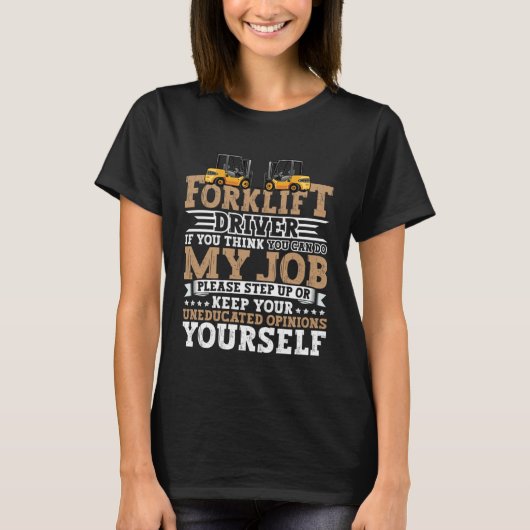 Certified Forklift Operator Forklift Driver Quote  Tシャツ (正面)