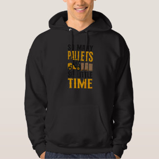 Certified Forklift Truck Operator So Many Pallets  パーカ