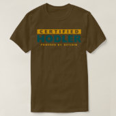 CERTIFIED HODLER powered by BITCOIN Tシャツ (デザイン正面)