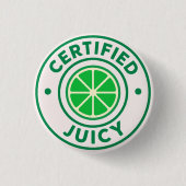Certified Juicy™ – Lime Badge Pin 缶バッジ (正面)