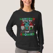 Certified Nursing Assistant Hanging With My CNA Gn Tシャツ (正面)