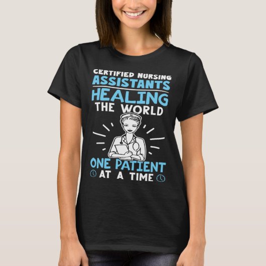 Certified Nursing Assistants Healing the World Tシャツ (正面)