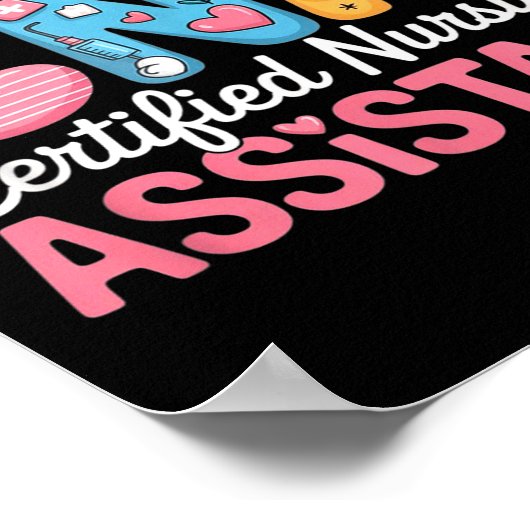 Certified Nursing Istant Nurse Aide Nurse Istant C ポスター (角)