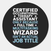 Certified Occupational Therapy Istant Cota Therast ラウンドシール (正面)