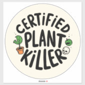 Certified Plant Killer Funny Sticker シール (シート)