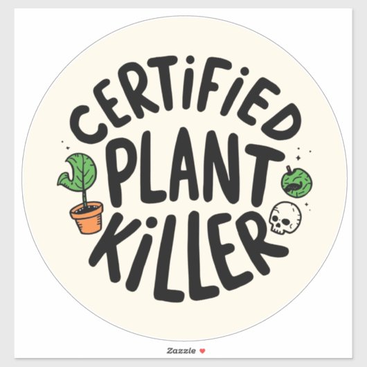 Certified Plant Killer Funny Sticker シール (シート)