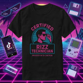 Certified Rizz Technician - Funny Rizz Meme Tシャツ