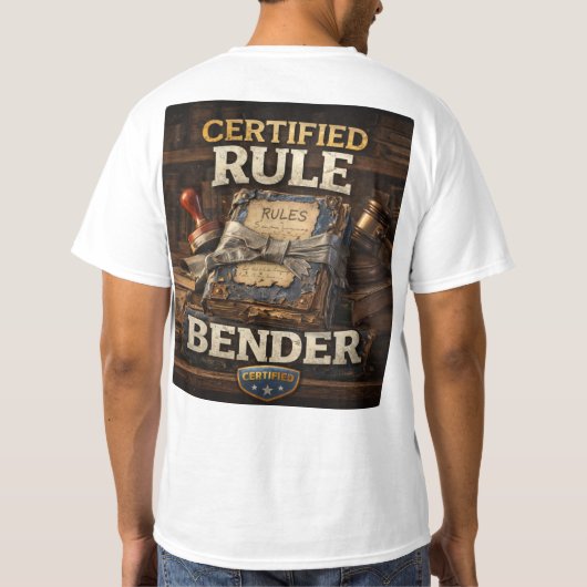 certified rule bender  tシャツ (裏面)