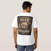 certified rule bender  tシャツ (裏面フル)