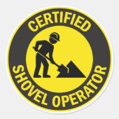 Certified Shovel Operator ラウンドシール (正面)