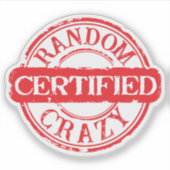 Certified stamp random crazy custom text シール (正面)