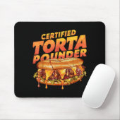 Certified Torta Under Funny Mexican Food Lover  マウスパッド (マウス)